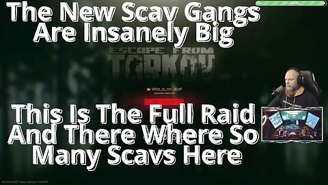 The New Scav Gangs Are Insanely Big In Escape From Tarkov