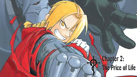 Fullmetal Alchemist: An Ongoing Critique (Chapter 2: The Price of Life)