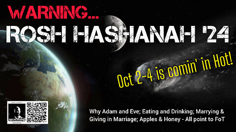 WARNING: Oct 2-4 Rosh Hashanah ‘24. I Believe Paul Gave Us The Hour We Fly. Then…Sudden Destruction