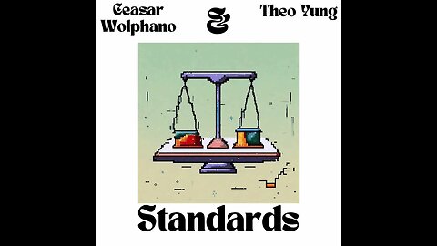 Ceasar Wolphano - Standards (Ft. Theo Yung) (Official Audio)