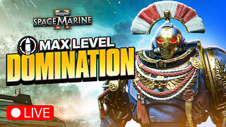 Tactical Class Domination! Space Marine 2 – MAX LEVEL