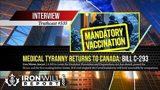 Medical Tyranny Returns to Canada: Bill C-293 | Lisa Miron