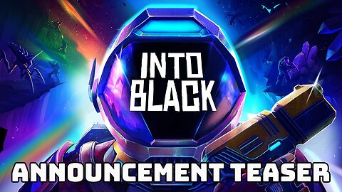 Into Black - Announcement Teaser - The Binary Mill | Meta Quest