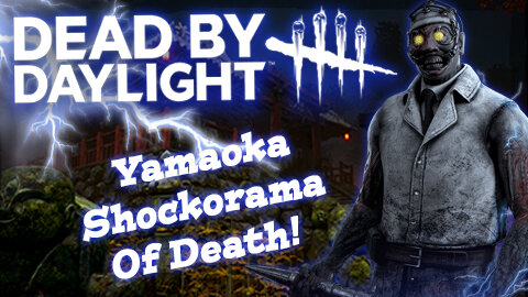 Dead By Daylight: Shock Doc Electrifies The Survivors At Yamaoka!