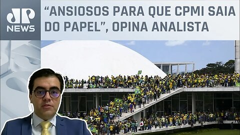 CPMI dos atos de 8 de janeiro vai começar a andar em Brasília? Cristiano Vilela analisa