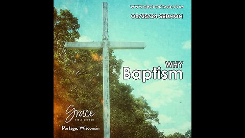 Why Baptism?