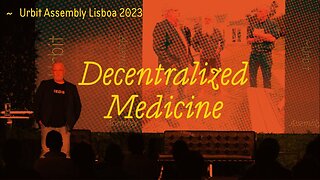 Decentralized Medicine | Jack Kruse | Assembly 2023