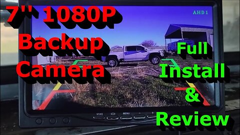 7'' 1080P Backup Camera - Full Install & Review - Nice Image