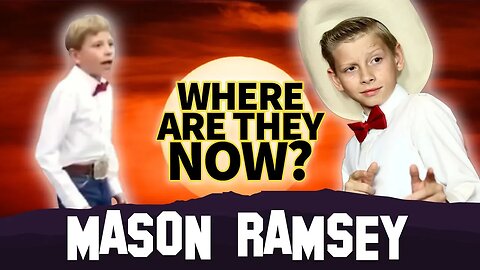 Mason Ramsey | Where Are They Now? | Old Town Road Remix