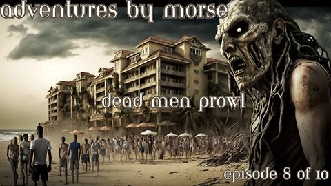 Adventures By Morse Dead Men Prowl Episode 8 of 10