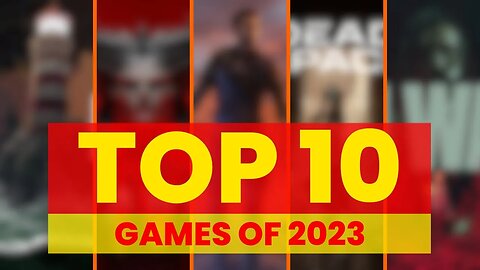 Top 10 Incredible Video Games of 2023 ✔