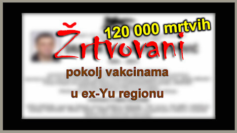 Žrtvovani-pokolj vakcinama u ex Yu regiji