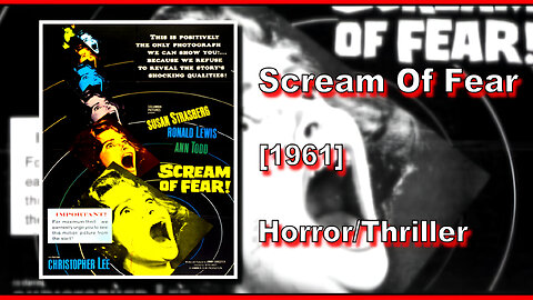 Scream Of Fear/Taste Of Fear (1961) | HORROR/THRILLER | FULL MOVIE