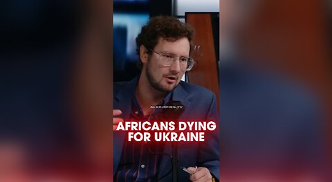 Harrison Smith: Globalists Sending Africans To Die in Ukraine - 9/5/24