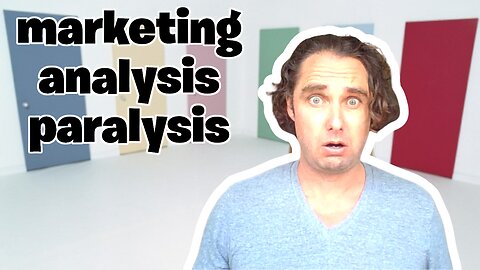 Marketing Analysis Paralysis