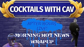 After Hours Live Morning Hot News Wrapup 8-29-24