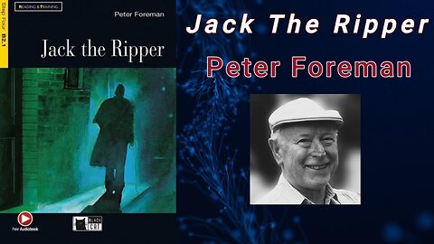 Jack the Ripper - Peter Foremen (Audiobook)