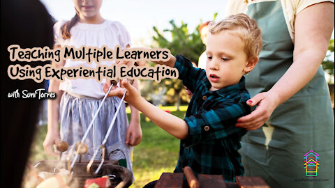 Teaching Multiple Learners Using Experiential Education