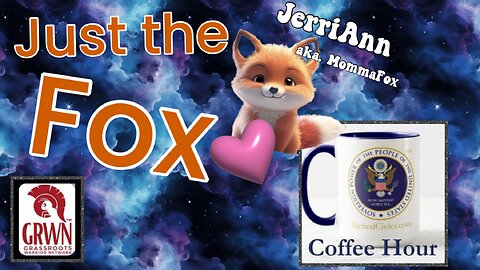 Just the Fox Ep.2 - TC Action Plan, Coffee Hour