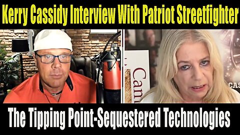 Kerry Cassidy Interview With Patriot Streetfighter On Secret Space Programs-Sequestered Technologies