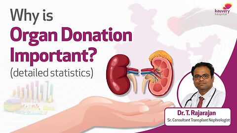 Why is Organ Donation Important?