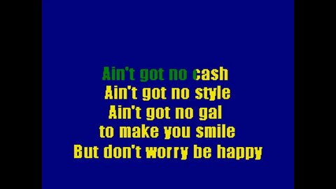 LBL07 13 Bobby McFerrin Don't Worry Be Happy