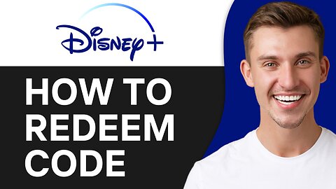 HOW TO REDEEM DISNEY PLUS CODE