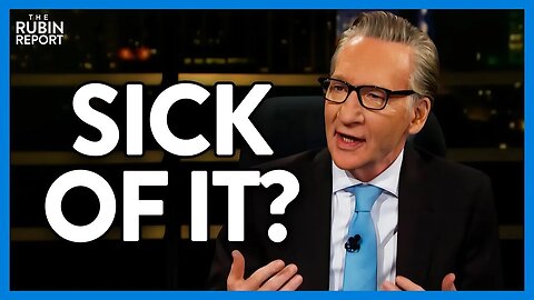 Bill Maher EXPOSES Source of the Left's WORST Ideas | @RubinReport