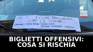 Biglietti offensivi su auto e condomini: cosa si rischia