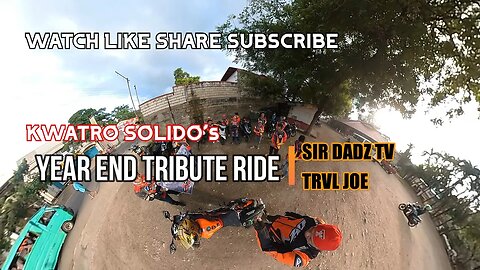 THE YEAR END TRIBUTE RIDE FOR KWATRO SOLIDO'S DOCUMENTARIST/SIR DADZ Tv