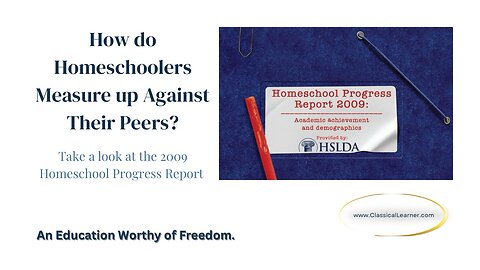 How do Homeschoolers Measure up Against Their Peers?