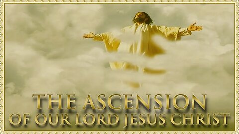 The Daily Mass: Wednesday within the Octave of the Ascension