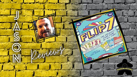 The Boardgame Mechanics Review Flip 7