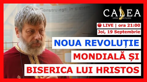 🔴 LIVE #880 - NOUA REVOLUȚIE MONDIALĂ ȘI BISERICA LUI HRISTOS || Pr. TUDOR CIOCAN