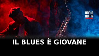 Il blues è giovane