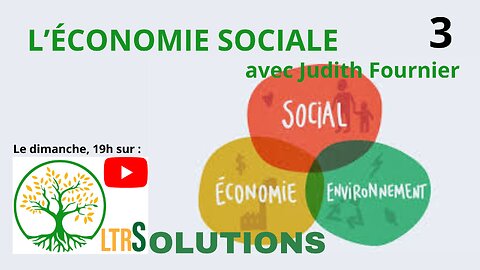 LTRSolutions en direct - Économie sociale avec Judith Fournier # 3