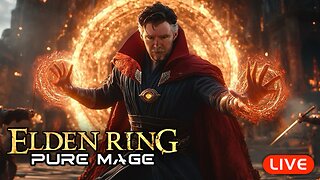 🔴LIVE - Elden Ring OP Mage Build - Part 1