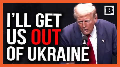 Trump: Kamala and Joe Got Us Into Ukraine, I'm the Only One Who Can Get Us Out