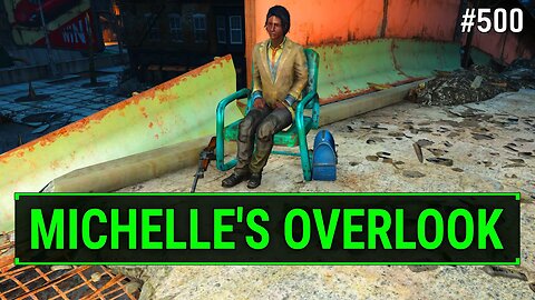 Fallout 4 Unmarked - Visting Michelle and her Camp! | Ep. 500