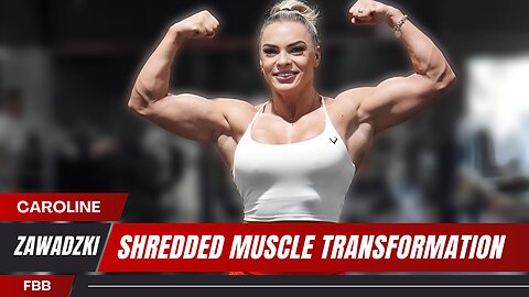 Shredded Muscle Transformation of FBB Caroline Zawadzki: Female Bodybuilding Icon