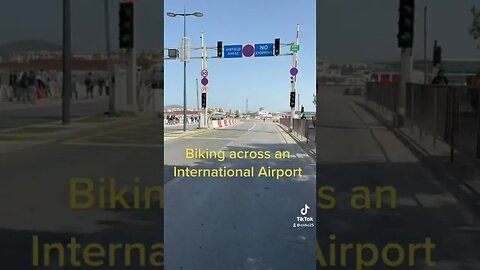 Dangerous Biking Across International Airport, Gibraltar