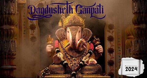 Dagru Seth Ganpati Pune 2024- Ganesh Chaturti