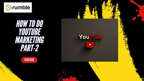 How to do Youtube Marketing Part-2