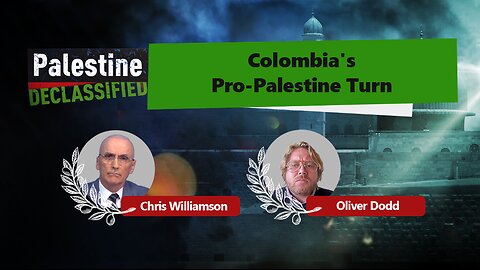 Episode 158: Colombia's pro-Palestine turn