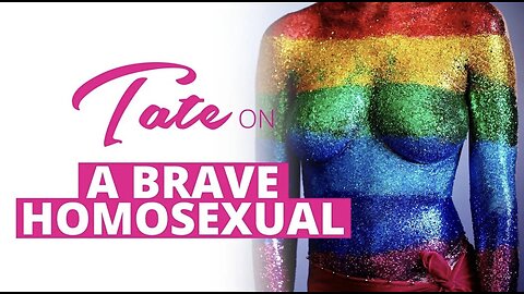 Andrew Tate on A Brave Homosexual | Episode #4