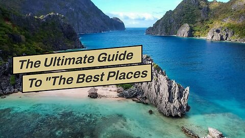 The Ultimate Guide To "The Best Places in the World for Digital Nomads to Live and Work"