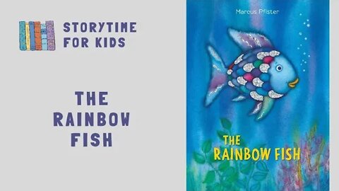 🐟 The Rainbow Fish by Marcus Pfister | Ocean | Fish @Storytime for Kids