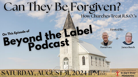 Episode 2 – “Can They Be Forgiven?”