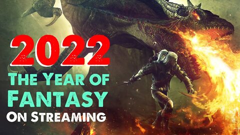 Much More than LotR, GoT: 2022 is the Year of Multiple Major New FANTASY GENRE Series