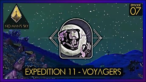 Voyagers Expedition Event | Ep 7 | No Man's Sky Gameplay